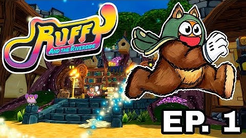 RUFFY AND THE RIVERSIDE EP. 1 // IN-DEPTH GAMEPLAY ITA // PONOTV