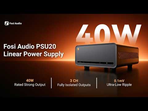 Fosi Audio PSU20 Linear Power Supply | Powering Your HiFi Setup
