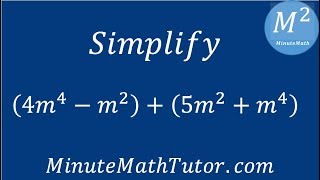 Simplify (4m^4-m^2)+(5m^2+m^4)