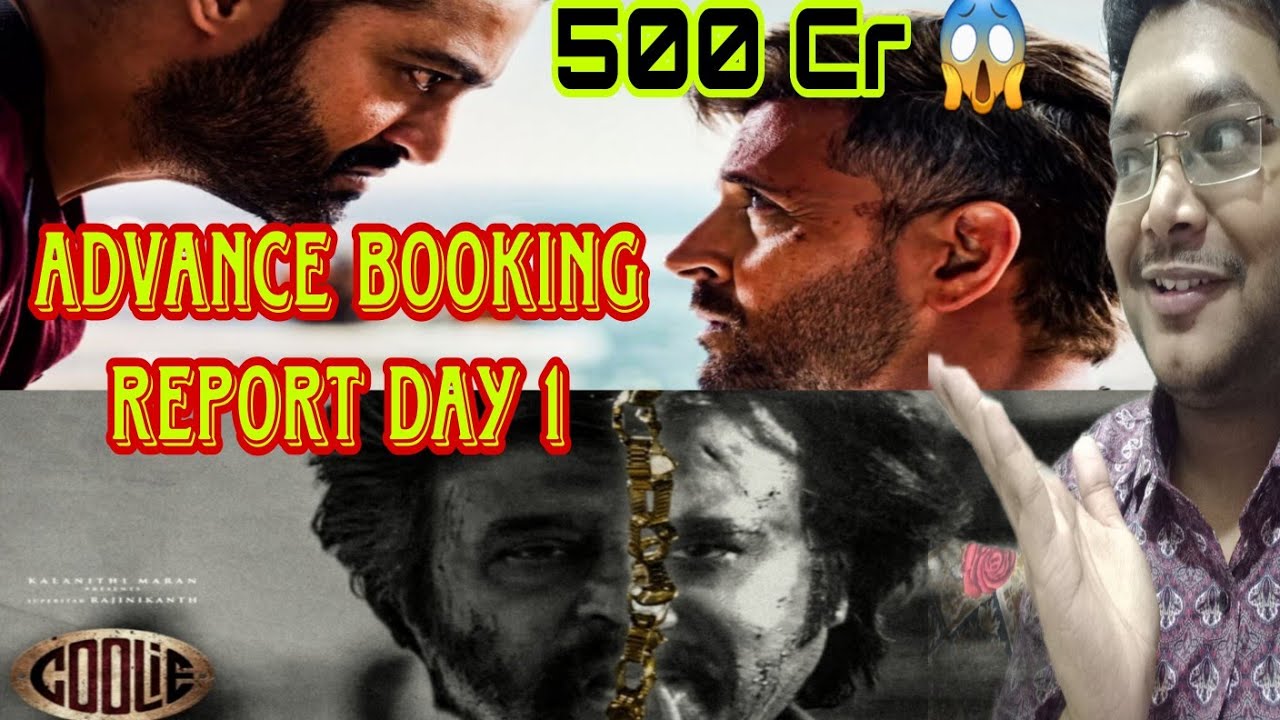 WAR 2 ADVANCE BOOKING REPORT DAY 1 | COOLIE ADVANCE BOOKING REPORT DAY 1 | WAR 2 VS COOLIE CLASH 🔥
