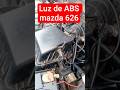 Mazda 626 con problemas de ABS #diagnostico #abs