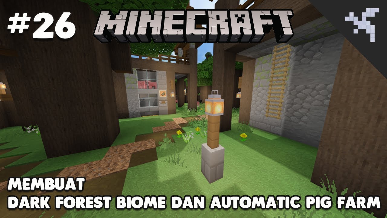 Minecraft Survival (PE-W10-XB1) - Membuat Dark Forest Biome Dan Automatic Pig Farm