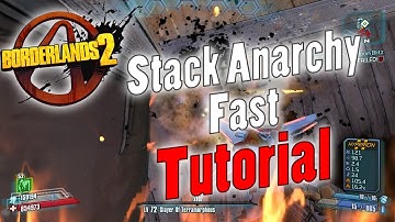 Borderlands 2 | Stack Anarchy Fast | Tutorial