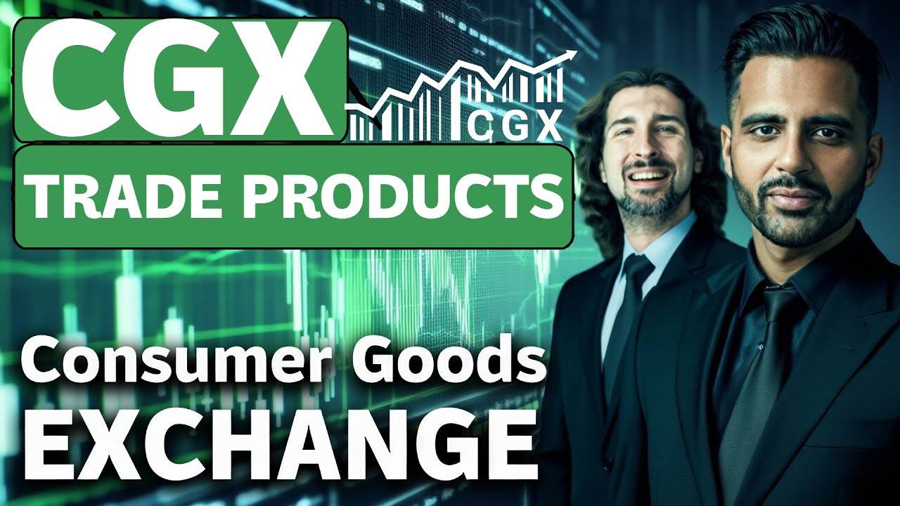 How Investors Trade Real Products on CGX