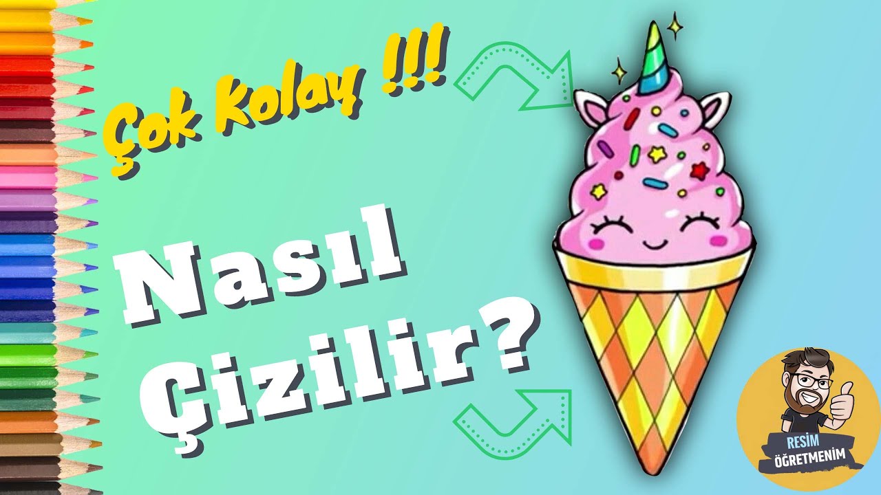 Nasil Cizilir Unicorn Dondurma Resim Cizme Resim Ogretmenim
