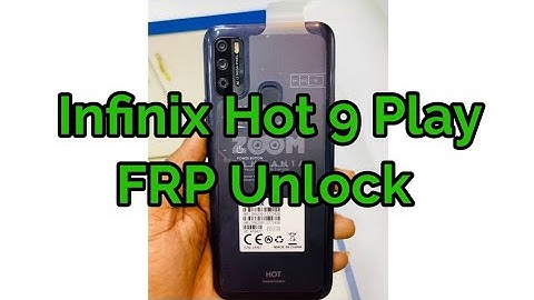 Infinix X680B Hot 9 Play FRP Unlock By CM2