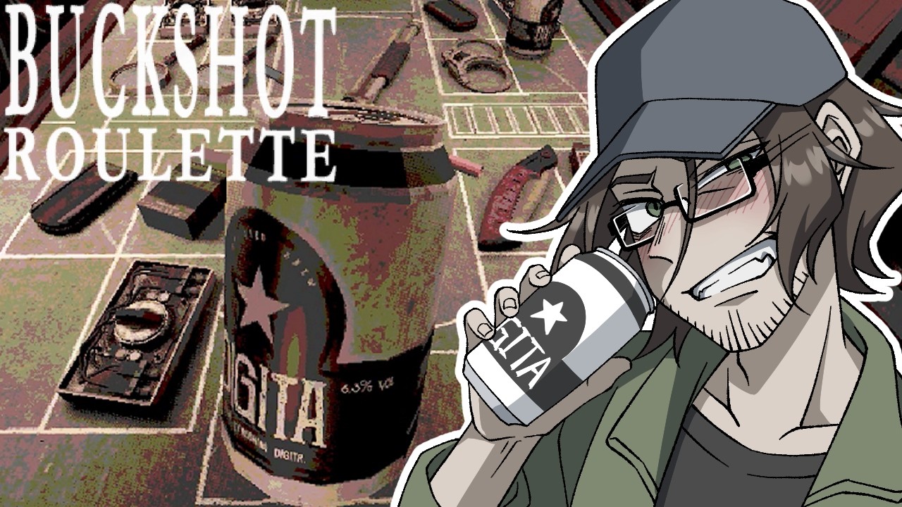 【#5】口が悪い奴らのロシアンルーレット【BUCKSHOT ROULETTE】