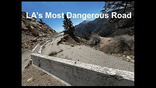 California Highway 39 Exclusive Photos - LA s Most Dangerous Road Closed for More Than 45 Years SR39