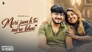 Meri Jaan h Tu Mere Bhai Anjali99 II Ujjwal Chauhan II Rakhi Special Song 2026