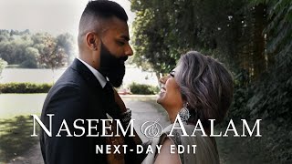 Naseem &amp; Aalam - Next Day Edit