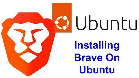 how to install Brave Browser Ubuntu