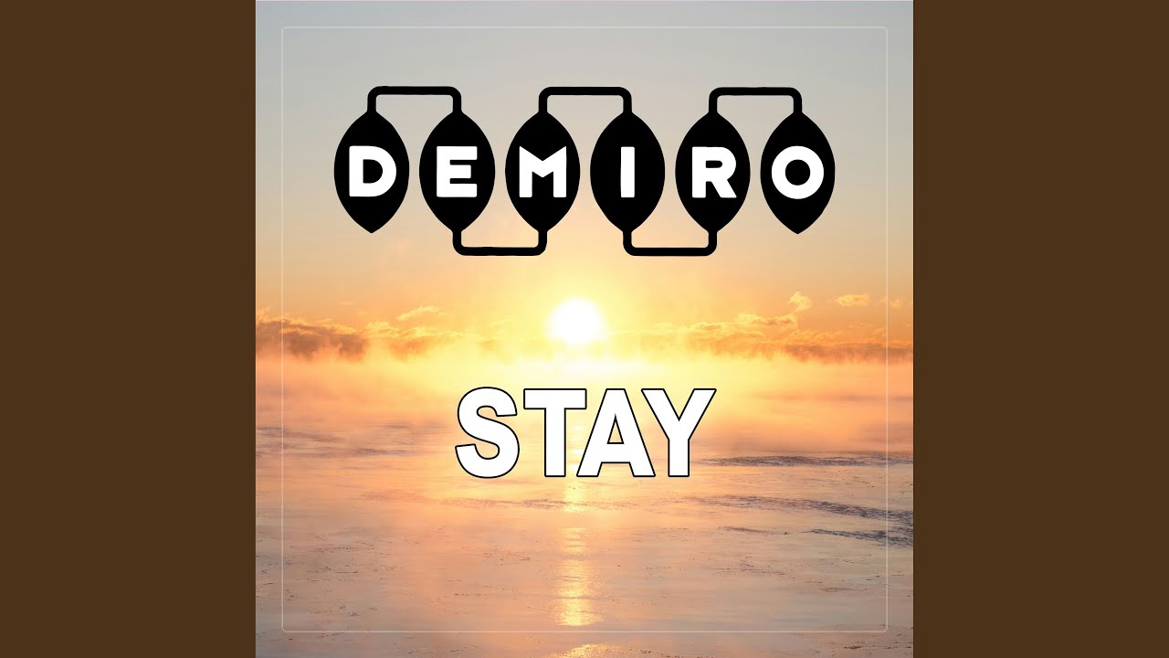 Watch Stay on YouTube Watch Stay on YouTube