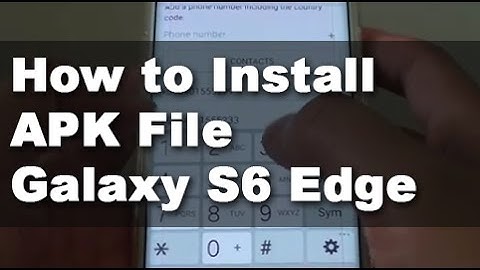 Samsung Galaxy S6 Edge: How to Install APK File (App Outside PlayStore)