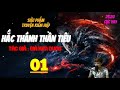 HẮC THÁNH THẦN TIÊU | Tập 1 | truyện audio kim dung cực hay / kênh truyện kiếm hiệp online