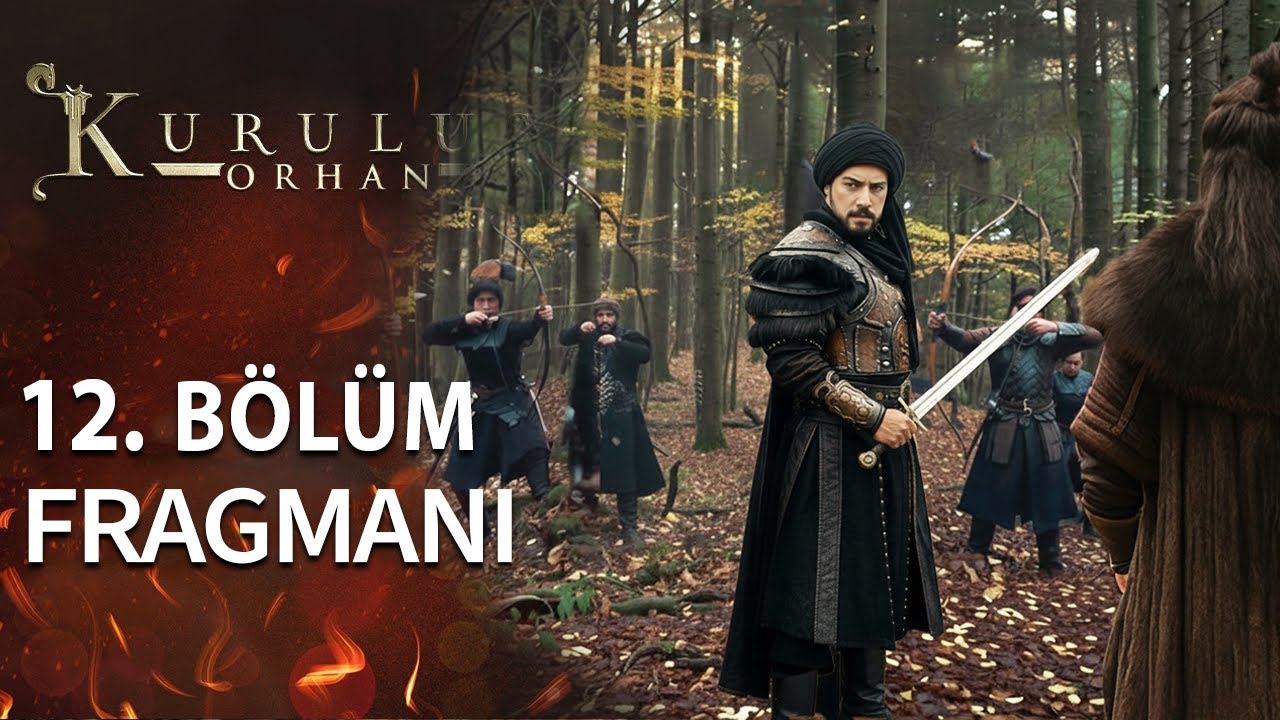 Kuruluş Orhan 12 Bölüm Fragmanı 