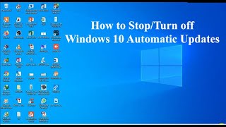 How to Disable Automatic Updates in Windows 10 | How stop windows update 2020