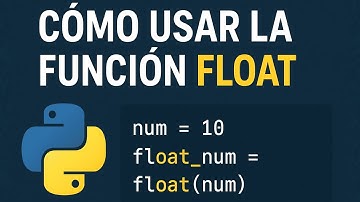 ⚙️ Como usar la funcion FLOAT en PYTHON - MPardo Tech