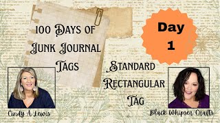 100 Days of Tags 🏷️Day 1🏷️ Standard Rectangular Tag
