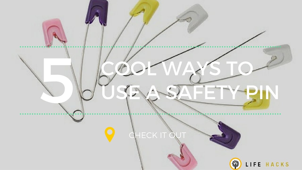 5 Cool ways to use a Safety Pin YouTube