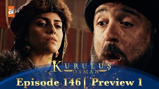 Kurulus Osman Urdu | Season 4 Episode 146 Preview 1