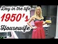 1950'S HOUSEWIFE FOR A DAY  |  1950's CLEANING ROUTINE
