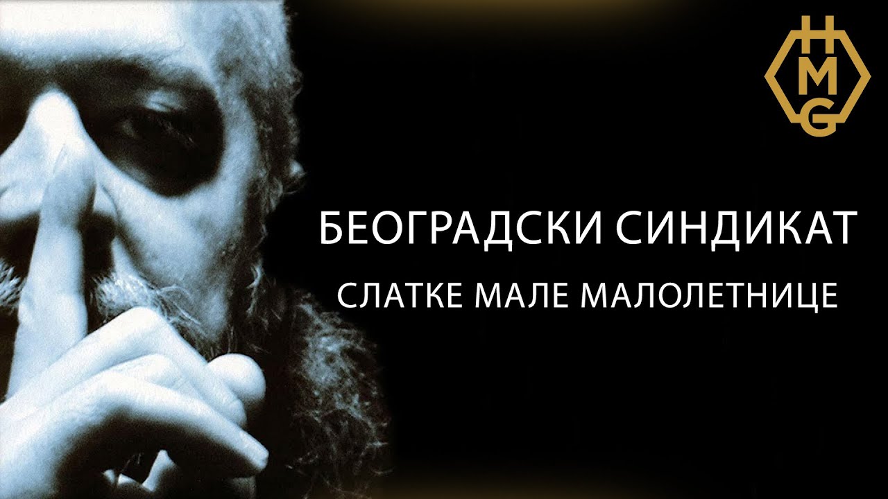 Beogradski sindikat  - Slatke male maloletnice [Official Visualizer]