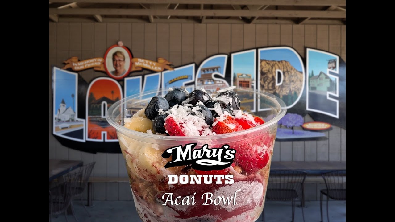 Acai Bowls at Mary's Donuts in Lakeside CA