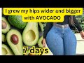 How I Got Wider Hips in 7 Days Using Avocado | Natural Hip Enlargement