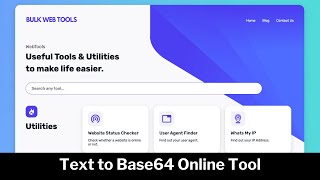 Text To Base64 Encode And Convert Base64 Online Online Web Tools Bulkwebtools.io