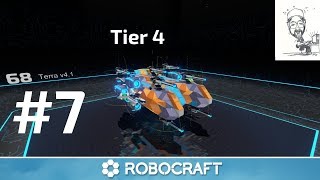 Robocraft #7 | Tier Series - Tier 4