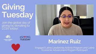 Giving Tuesday: Meet Marinez Ruiz, ELLA and LEAP Participant
