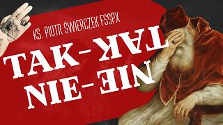 Sobór, Który Wszystko Wywrócił Ks. Piotr Świerczek Fsspx