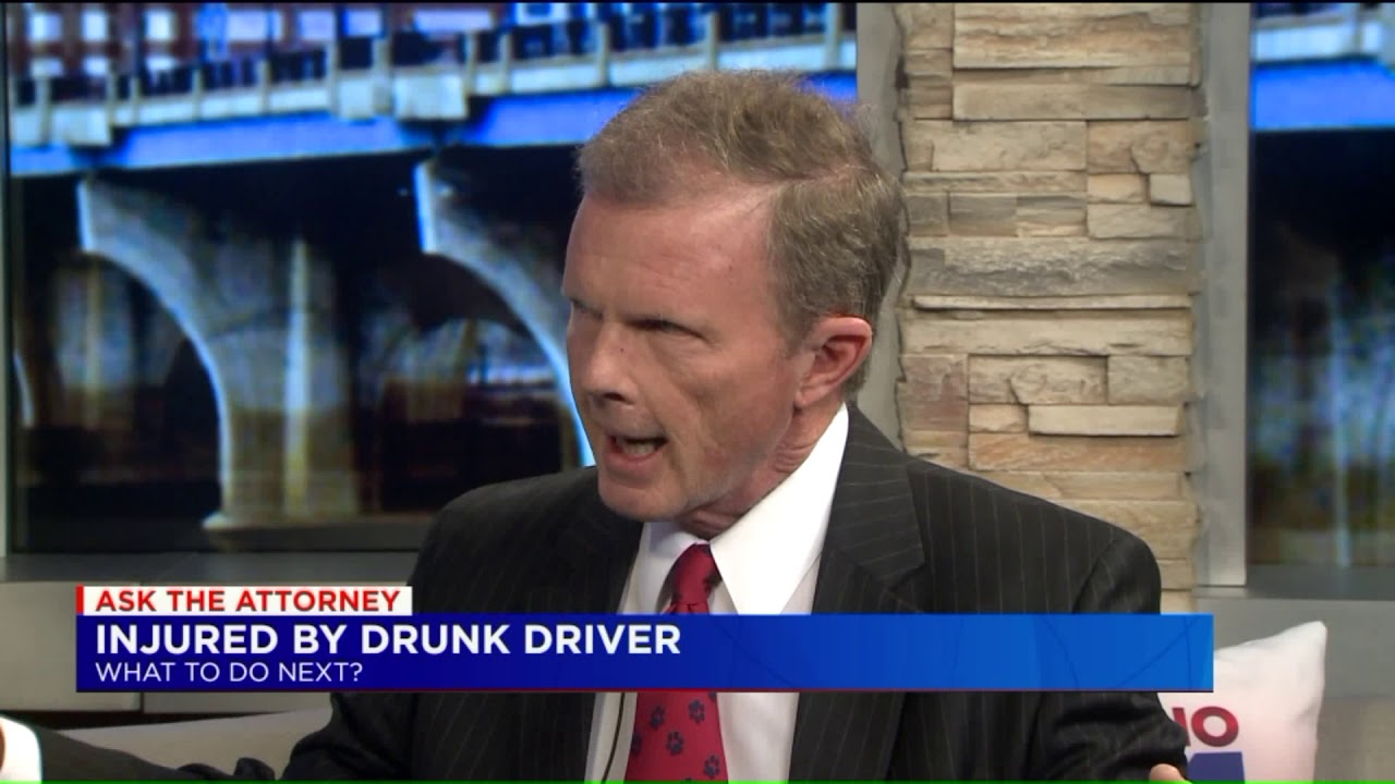 Ask the Attorney: What to do after struck by a drunk driver