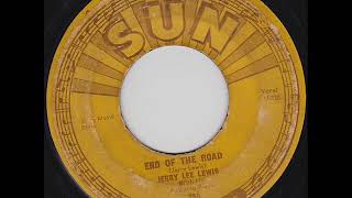 Watch Jerry Lee Lewis End Of The Road video