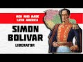 The story of simn bolivar