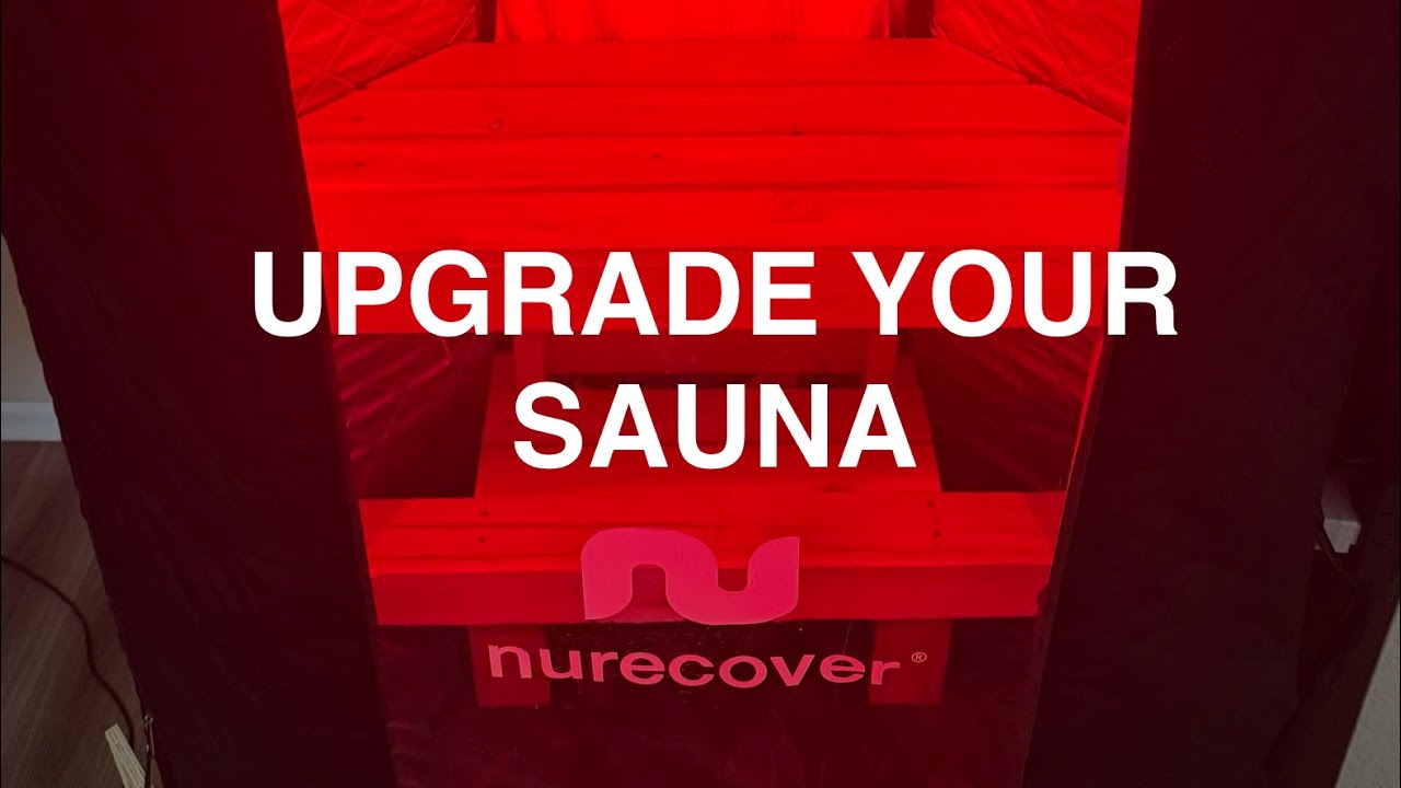 Nurecover Sauna Pro | Add-ons, make it hotter, and nicer