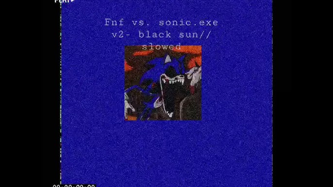 Stream Black Sun _ VS Sonic.EXE OST by Zdrada, the Fan music Demom [READ  BIO]