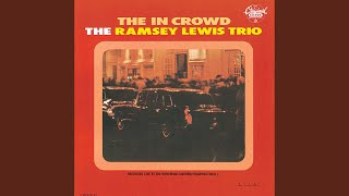 Miniatura del video "Ramsey Lewis - The "In" Crowd (Live At The Bohemian Caverns, Washington, D.C./1965)"