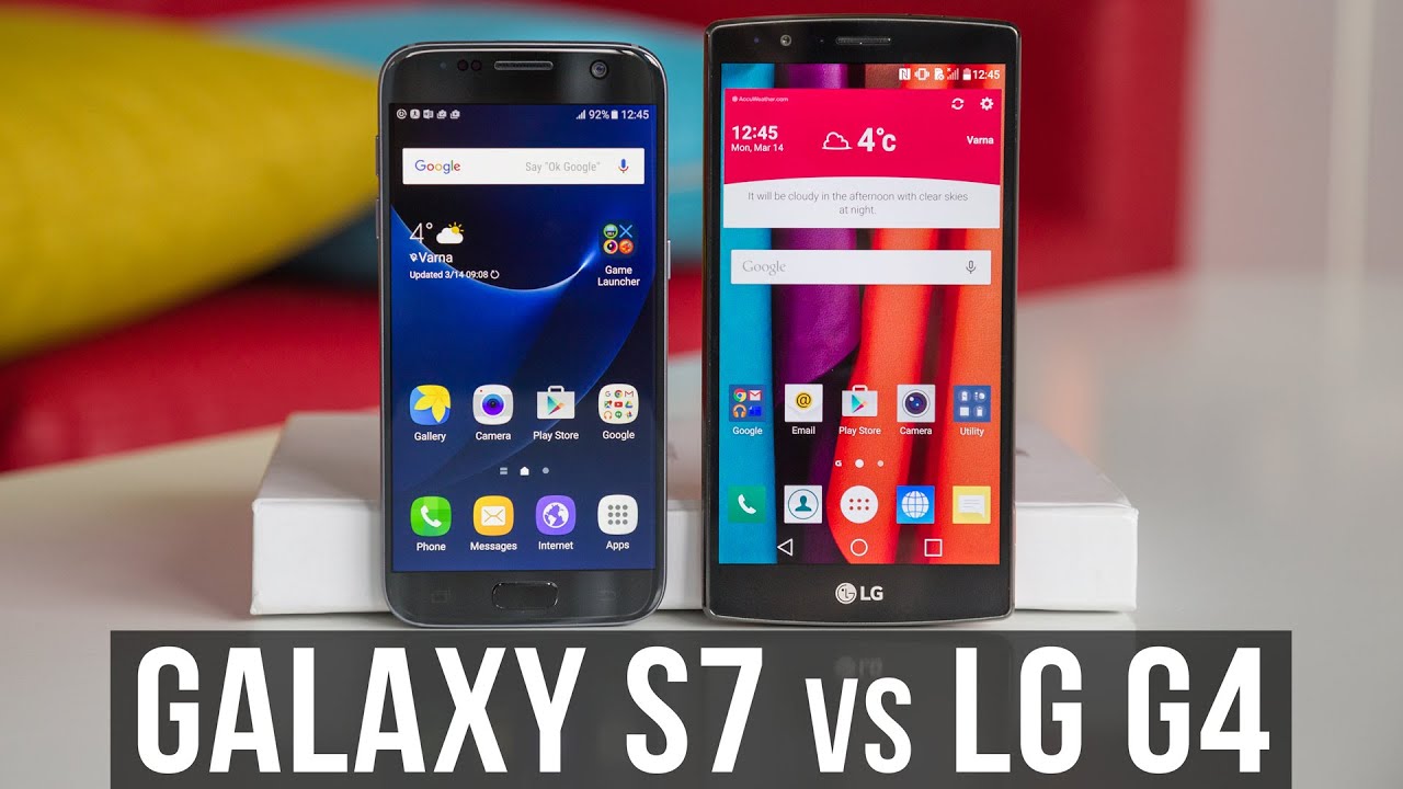 samsung galaxy s7 vs lg g4 youtube