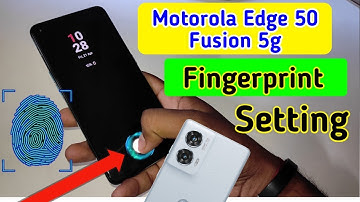 Motorola edge 50 fusion 5g display fingerprint lock/Moto edge 50 fusion fingerprint lock setting