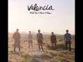 Valencia - All At Once