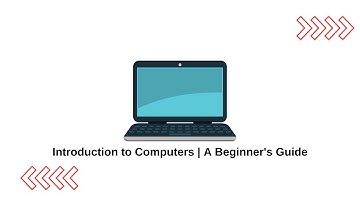 Introduction to Computers | A Beginner