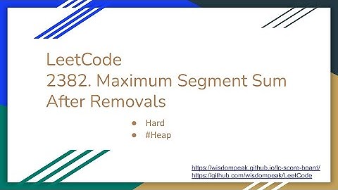 【每日一题】LeetCode 2382. Maximum Segment Sum After Removals