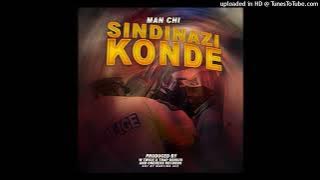 Man Chi - Sindinazikonde (Prod. W Twice x Trap Genius x Oneness Records)