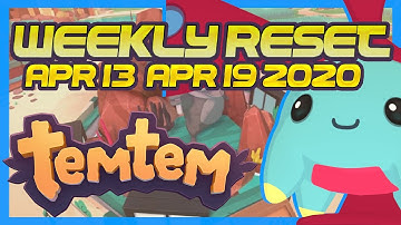 TEMTEM WEEKLY RESET UPDATE #8 - FREETEM CHANGED! Weekly Information Guide for Apr. 13th - Apr. 19th!