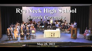 Rye Neck High School Awards Ceremony - 5/25/2023