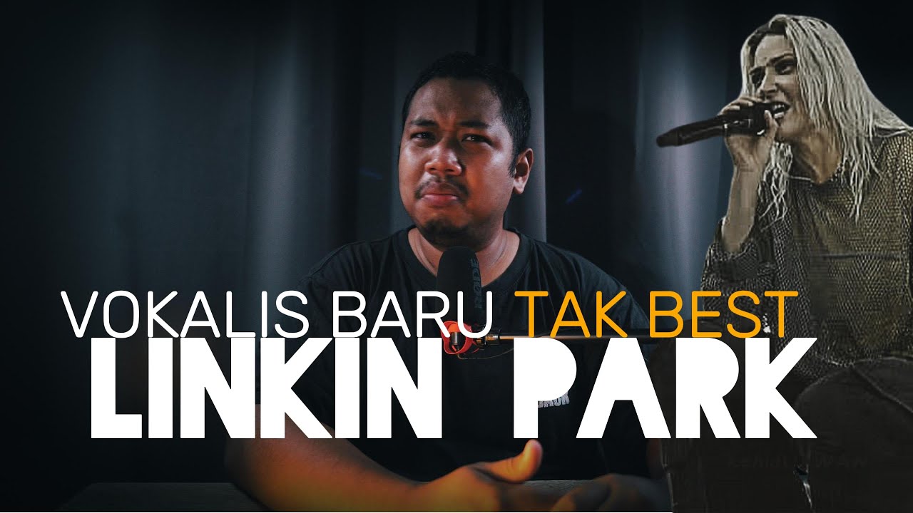 Tak suka vokalis baru Linkin Park !! [EP007]