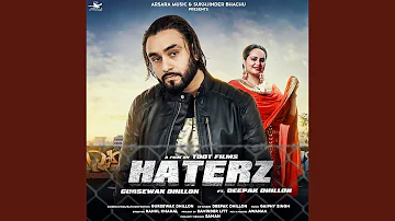 Haterz (feat. Deepak Dhillon)