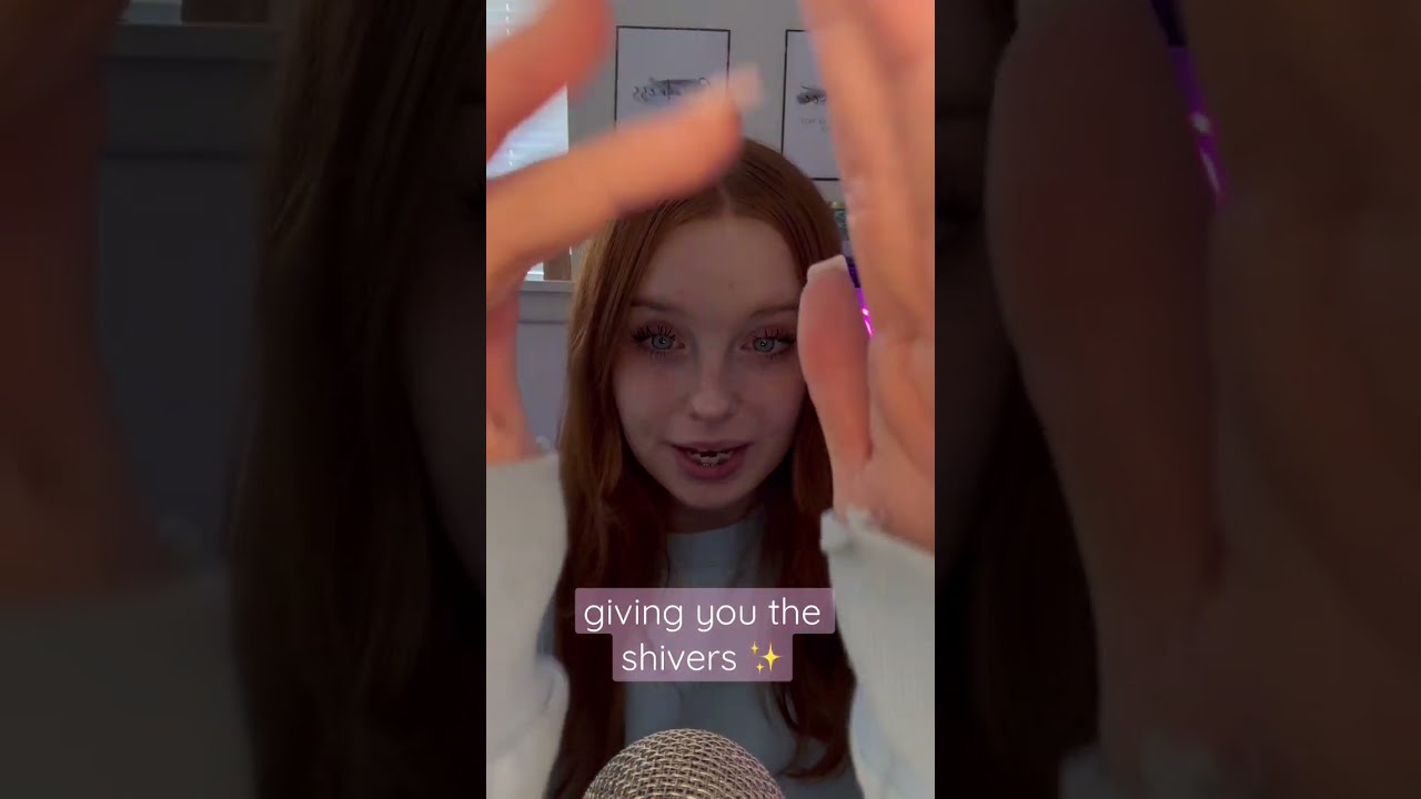 ASMR Giving You The Shivers