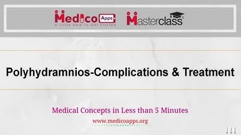 Live Class on Polyhydramnios-Complications & Treatment by Dr Gunjan